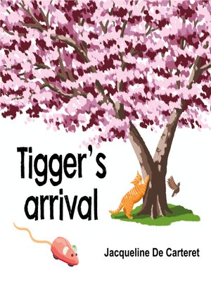 cover image of Tigger's Arrival